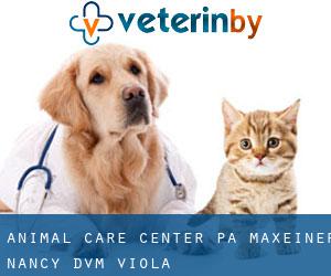 Animal Care Center PA: Maxeiner Nancy DVM (Viola)