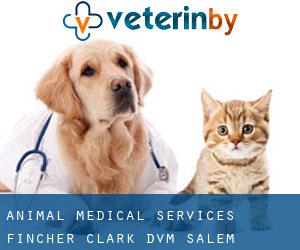 Animal Medical Services: Fincher Clark DVM (Salem)