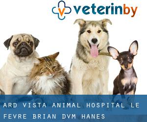 Ard-Vista Animal Hospital: Le Fevre Brian DVM (Hanes)