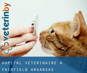 Hôpital vétérinaire à Fairfield (Arkansas)