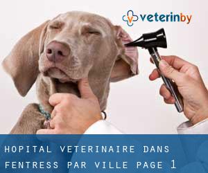 Hôpital vétérinaire dans Fentress par ville - page 1