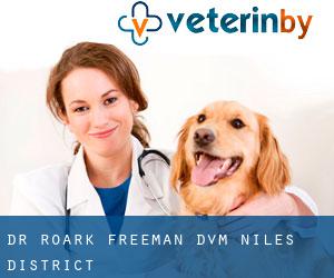 Dr. Roark Freeman DVM (Niles District)