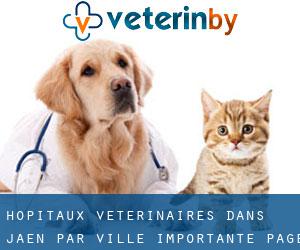 hôpitaux vétérinaires dans Jaen par ville importante - page 1