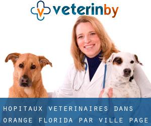 hôpitaux vétérinaires dans Orange Florida par ville - page 1